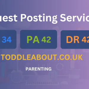 publish guest post on toddleabout.co.uk