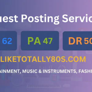 publish guest post on liketotally80s.com