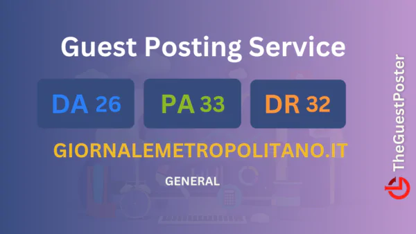 publish guest post on giornalemetropolitano.it