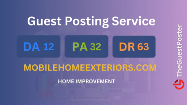 publish guest post on mobilehomeexteriors.com