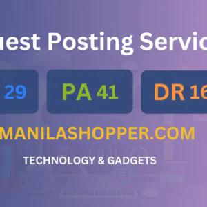publish guest post on manilashopper.com