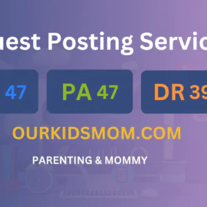 publish guest post on ourkidsmom.com