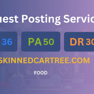 publish guest post on skinnedcartree.com