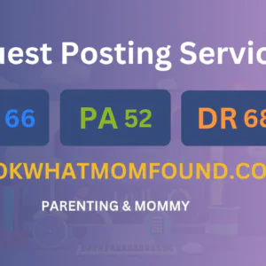 publish guest post on lookwhatmomfound.com