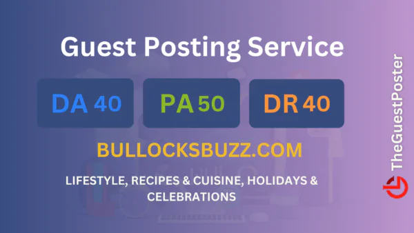 publish guest post on bullocksbuzz.com