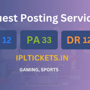 publish guest post on ipltickets.in