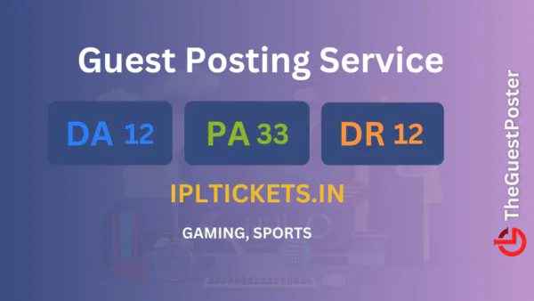 publish guest post on ipltickets.in