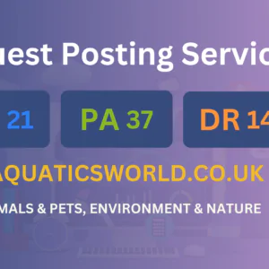 publish guest post on aquaticsworld.co.uk