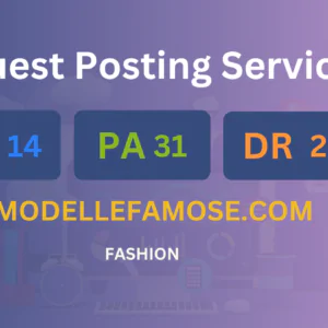publish guest post on modellefamose.com