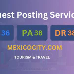 publish guest post on mexicocity.com