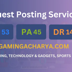 publish guest post on gamingacharya.com