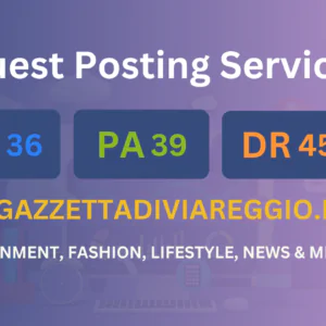 publish guest post on lagazzettadiviareggio.it