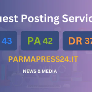 publish guest post on parmapress24.it