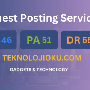 publish guest post on teknolojioku.com