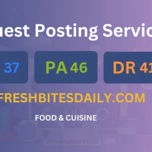 publish guest post on freshbitesdaily.com
