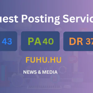 publish guest post on fuhu.hu