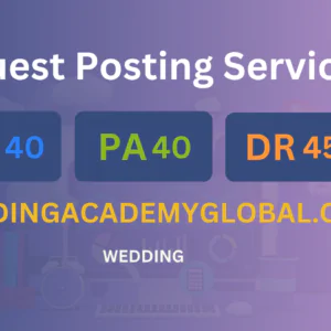 publish guest post on weddingacademyglobal.com