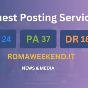publish guest post on romaweekend.it