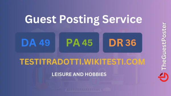 publish guest post on testitradotti.wikitesti.com