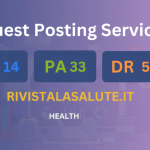 publish guest post on rivistalasalute.it