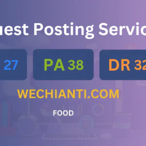 publish guest post on wechianti.com