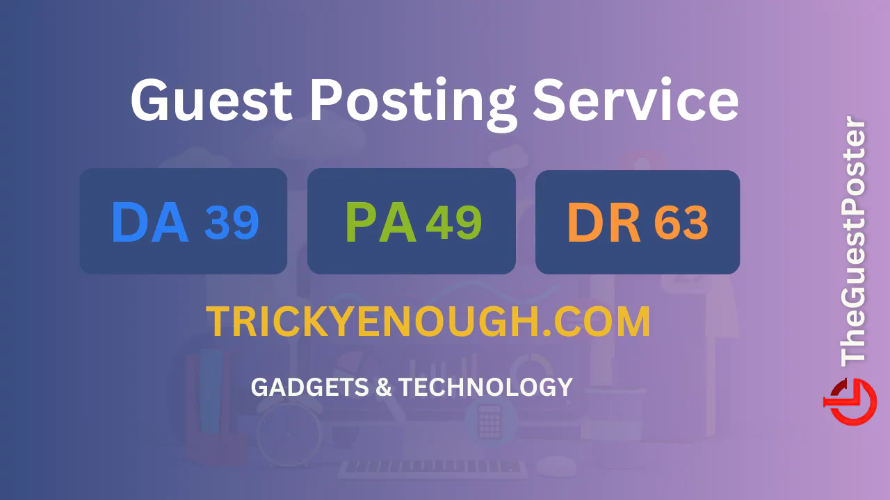 publish guest post on trickyenough.com