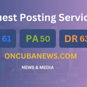 publish guest post on oncubanews.com