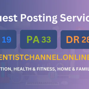 publish guest post on dentistchannel.online