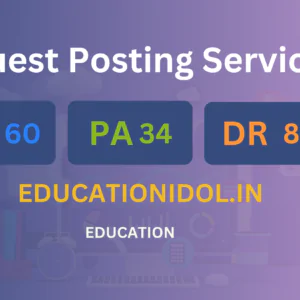 publish guest post on educationidol.in