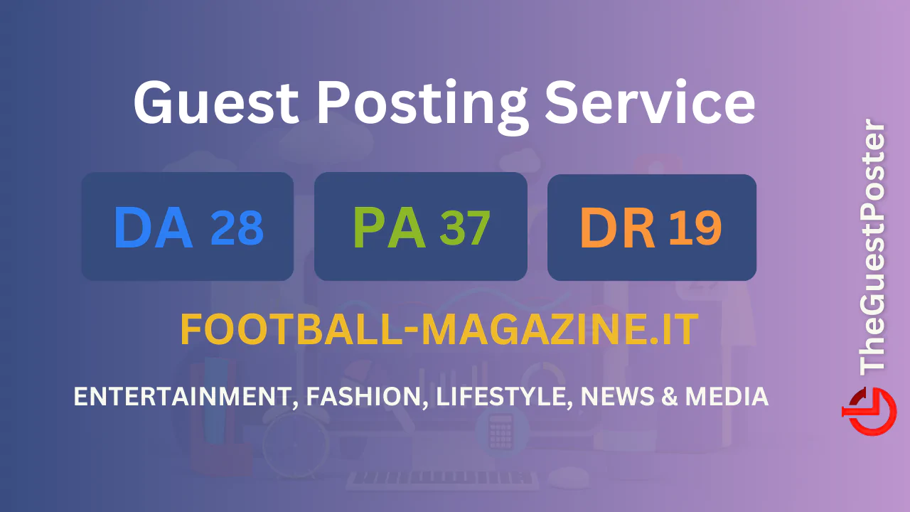 publish guest post on football-magazine.it