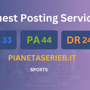 publish guest post on pianetaserieb.it