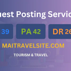 publish guest post on maitravelsite.com