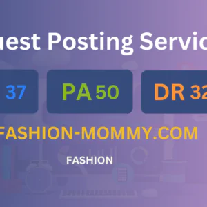 publish guest post on fashion-mommy.com