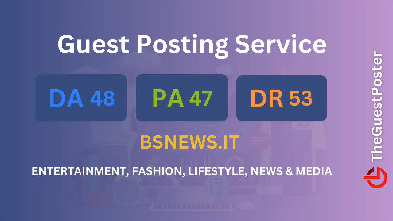 publish guest post on bsnews.it