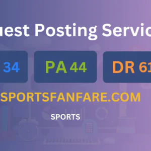 publish guest post on sportsfanfare.com