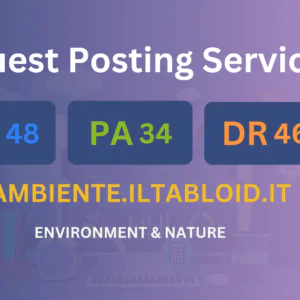publish guest post on ambiente.iltabloid.it