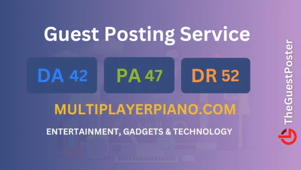 publish guest post on multiplayerpiano.com