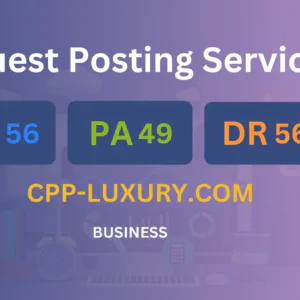 publish guest post on cpp-luxury.com
