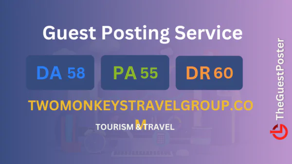 publish guest post on twomonkeystravelgroup.com