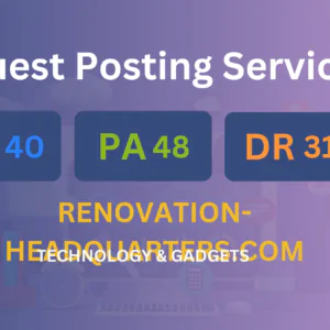 publish guest post on renovation-headquarters.com