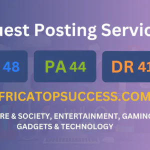 publish guest post on africatopsuccess.com