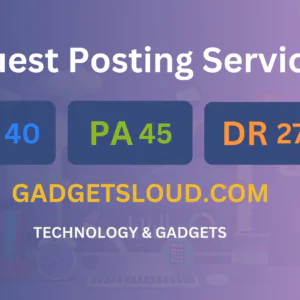 publish guest post on gadgetsloud.com
