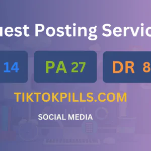publish guest post on tiktokpills.com