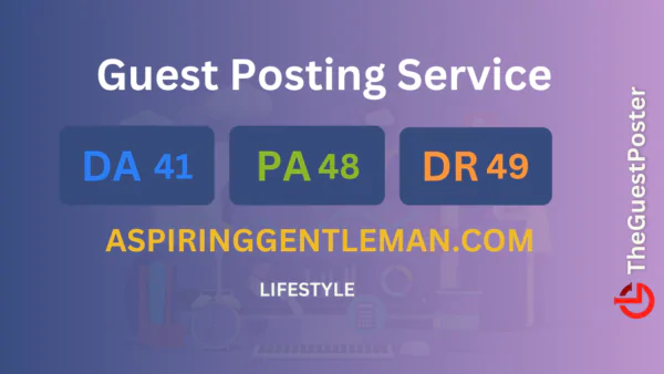 publish guest post on aspiringgentleman.com
