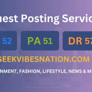 publish guest post on geekvibesnation.com