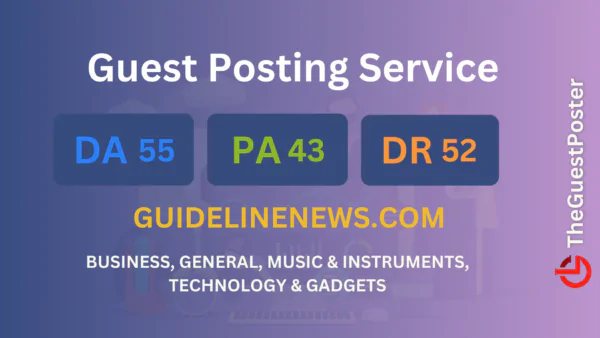publish guest post on guidelinenews.com