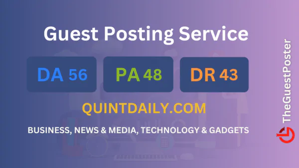 publish guest post on quintdaily.com