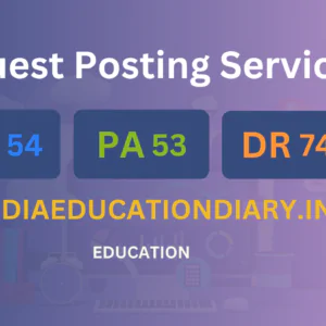 publish guest post on indiaeducationdiary.in