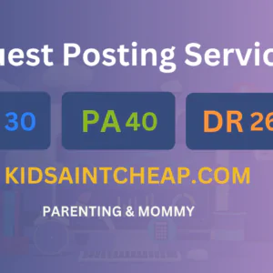 publish guest post on kidsaintcheap.com