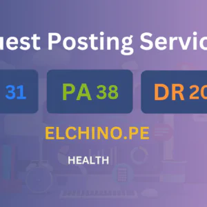 publish guest post on elchino.pe